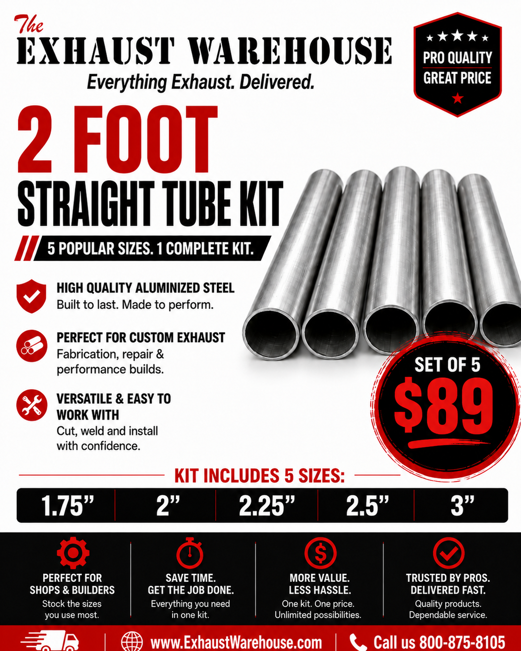 2 Foot Straight Tube Kit (5 Sizes)